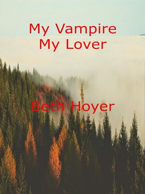 cover image of My Vampire My Lover
